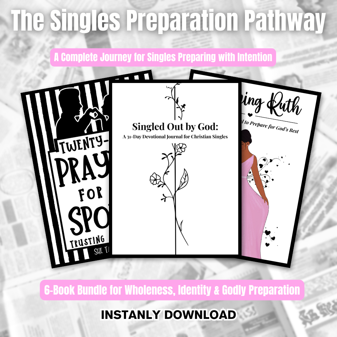 The Singles Preparation Pathway| Digital Download