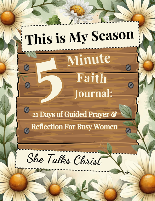 5 MINUTE FAITH JOURNAL: 21 DAYS OF GUIDED PRAYERS & REFLECTIONS FOR BUSY WOMEN